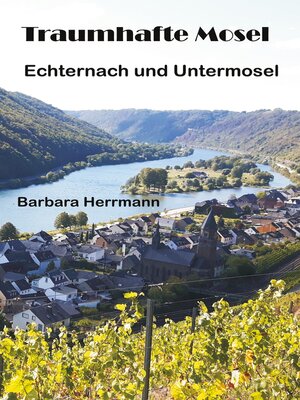 cover image of Traumhafte Mosel